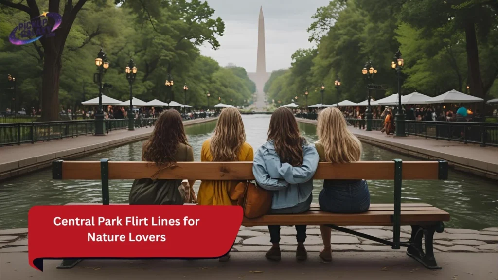 Central Park Flirt Lines for Nature Lovers