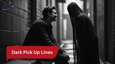 Dark Pick Up Lines