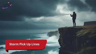 Storm Pick Up Lines