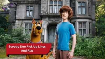 Scooby Doo Pick Up Lines And Rizz