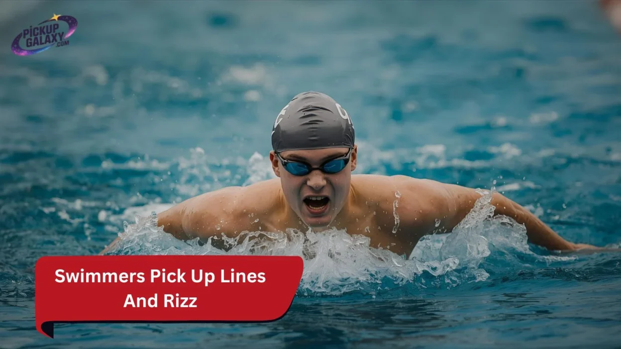 Swimmers Pick Up Lines And Rizz