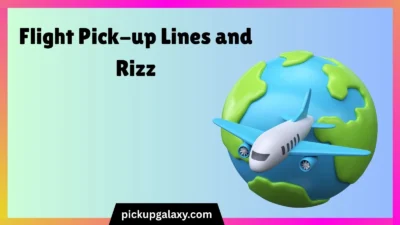 Flight Pick-up Lines and Rizz