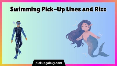 Swimming Pick-Up Lines and Rizz